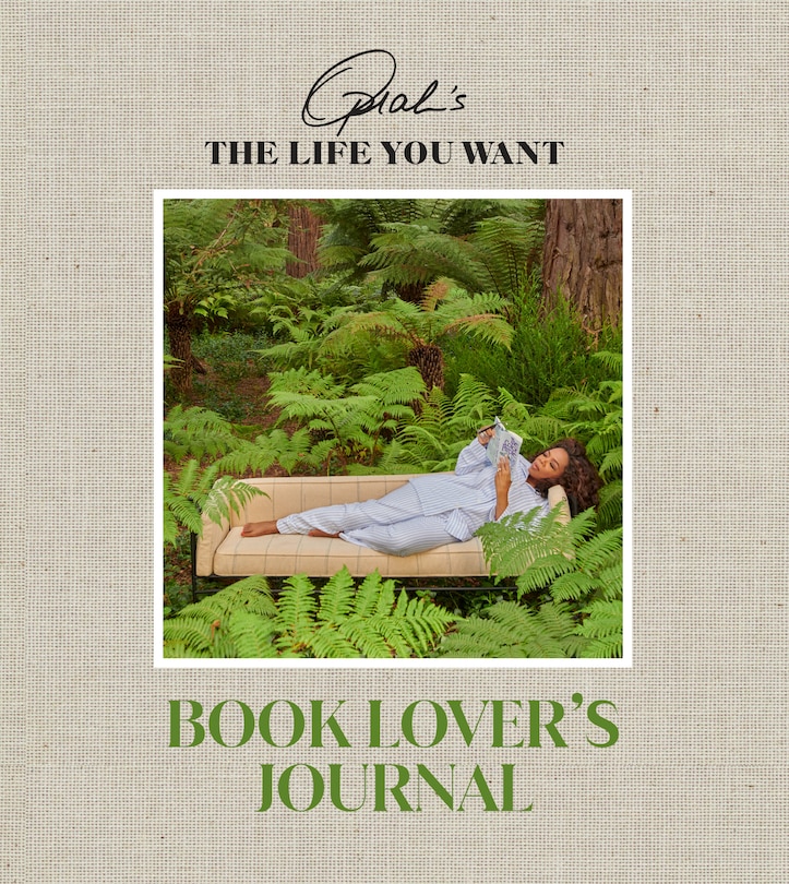 Front cover_Oprah's The Life You Want Book Lover's Journal