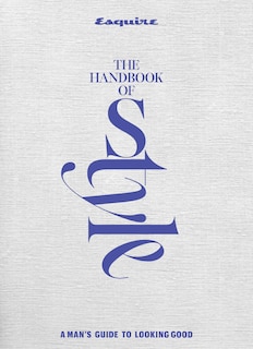 Front cover_Esquire The Handbook of Men's Style