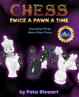 Front cover_Chess: Twice A Pawn a Time - Library Cover