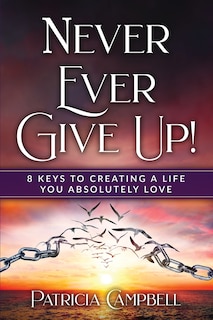 Front cover_Never Ever Give Up!