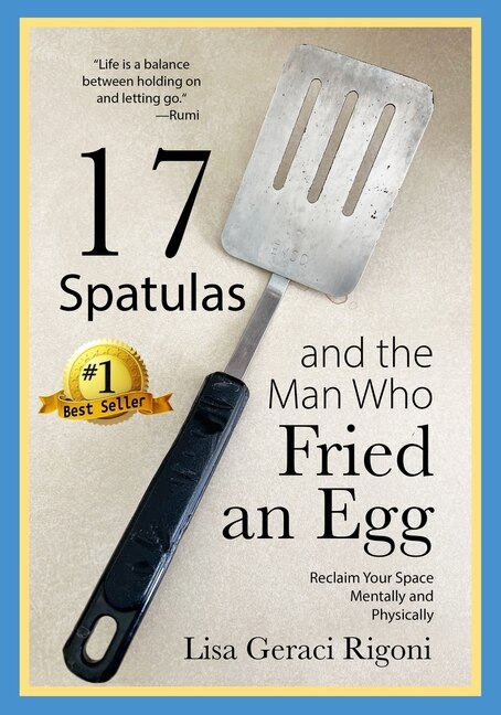 Front cover_17 Spatulas and the Man Who Fried an Egg