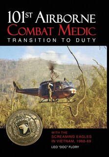 Front cover_101st Airborne Combat Medic Transition to Duty