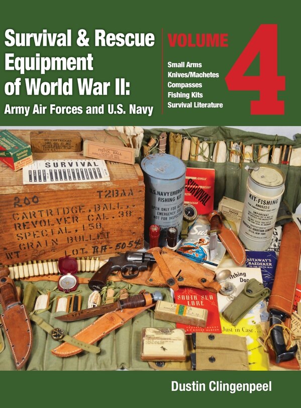 Couverture_Survival & Rescue Equipment of World War II - Army Air Forces and U.S. Navy Vol.4