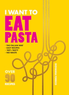 Couverture_I Want to Eat Pasta