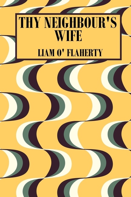 Front cover_Thy Neighbour's Wife
