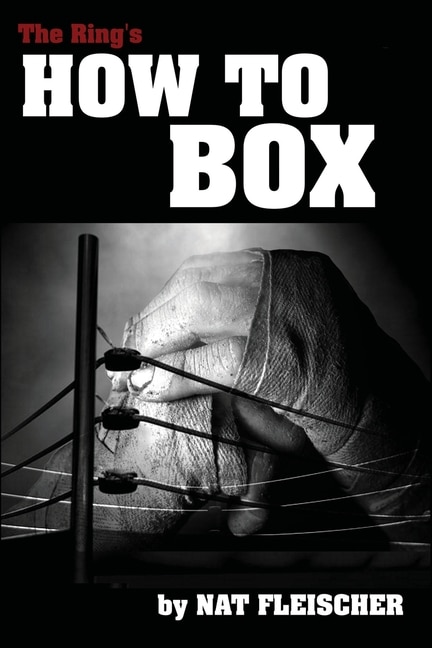 Front cover_The Ring's How to Box