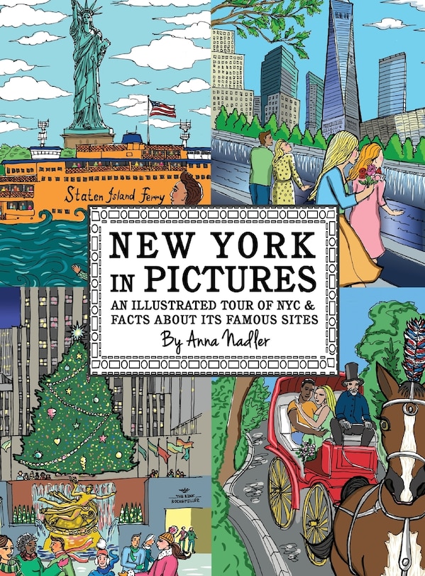 Front cover_New York in Pictures - an illustrated tour of NYC & facts about its famous sites