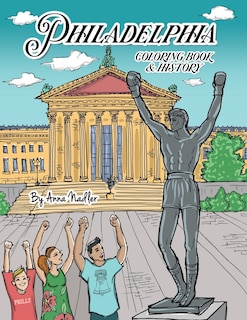 Front cover_Philadelphia Coloring Book and History