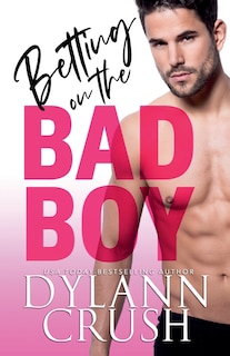 Front cover_Betting on the Bad Boy