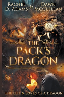 Front cover_The Pack's Dragon
