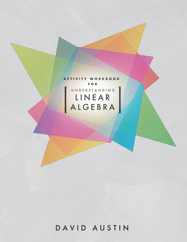 Couverture_Activity Workbook for Understanding Linear Algebra