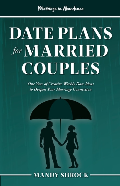 Couverture_Marriage In Abundance's Date Plans for Married Couples