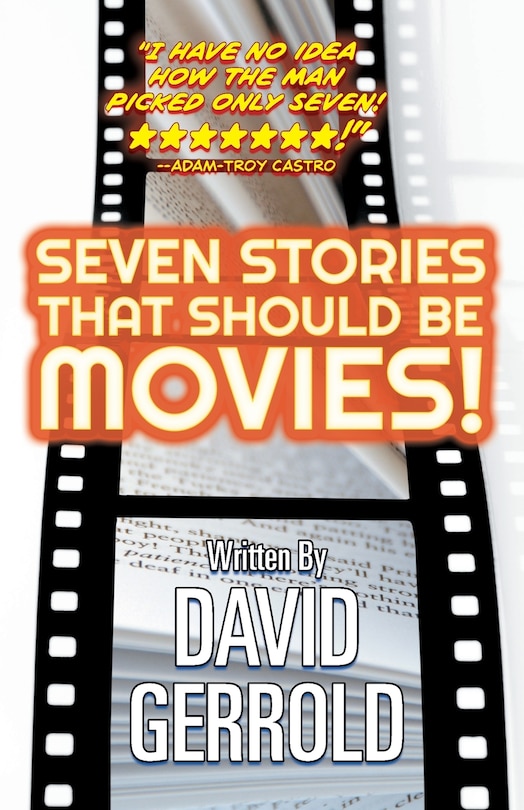 Front cover_Seven Stories That Should Be Movies!