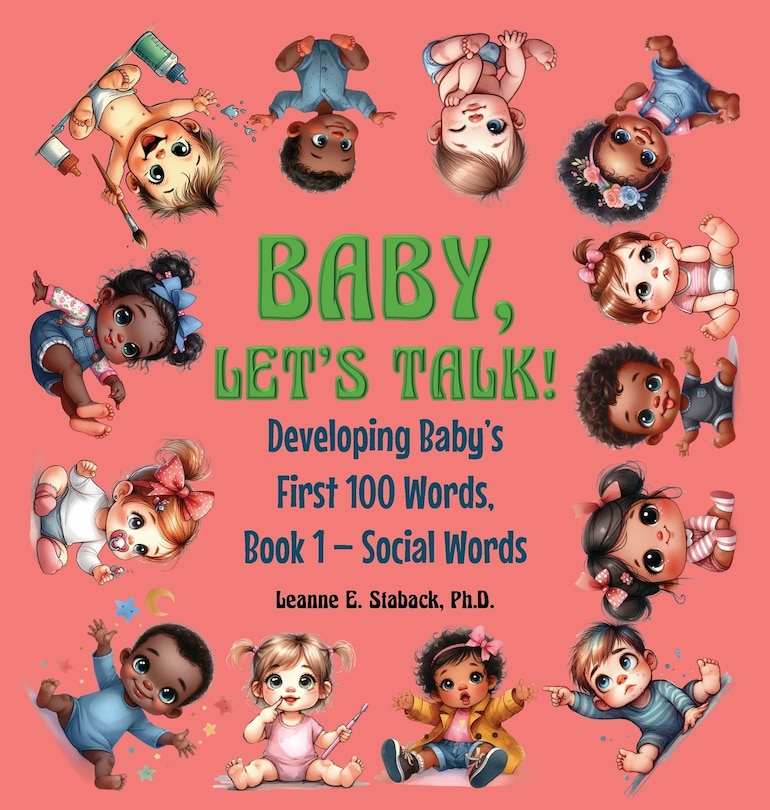 Front cover_Baby, Let's Talk! Developing Baby's First 100 Words