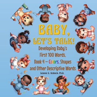 Couverture_Baby, Let's Talk! Developing Baby's First 100 Words, Book 4
