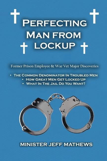 Front cover_Perfecting Man From Lockup