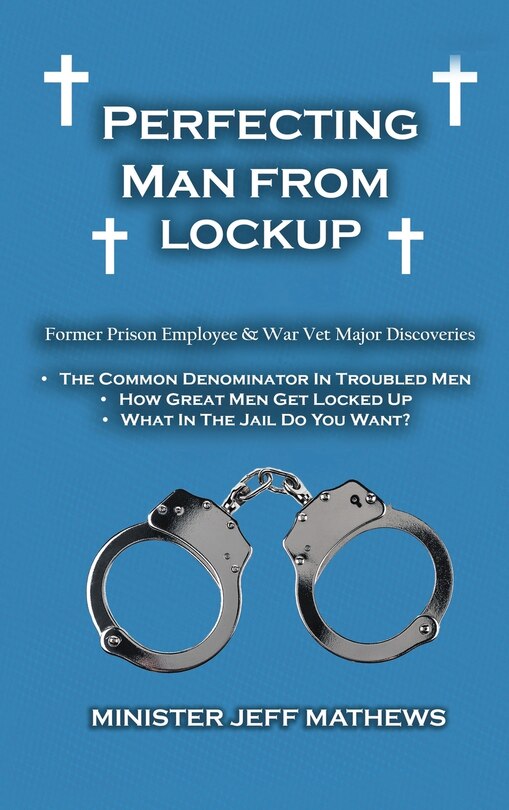 Front cover_Perfecting Man From Lockup