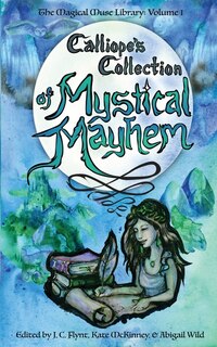 Front cover_Calliope's Collection of Mystical Mayhem