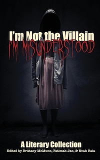Front cover_I'm Not the Villain, I'm Misunderstood