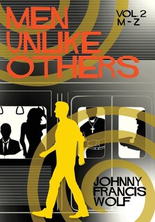 Couverture_Men Unlike Others, Vol. 2, M-Z