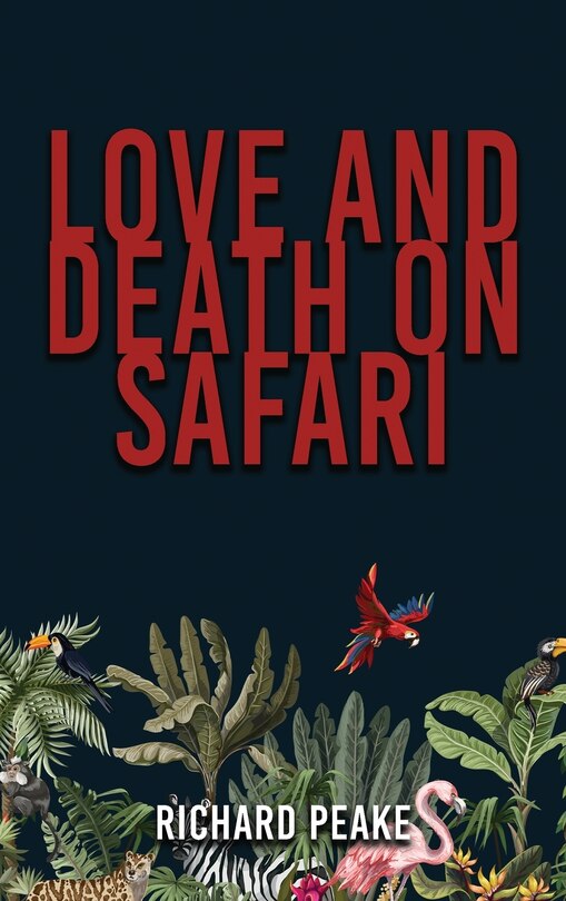 Couverture_Love and Death on Safari