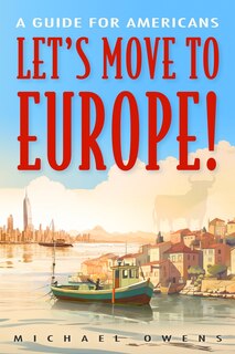 Front cover_Let's Move to Europe!