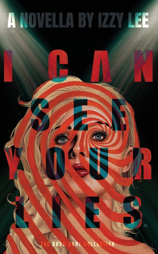 Front cover_I Can See Your Lies