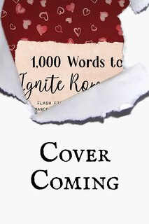 Front cover_1,000 Words to Ignite Romance