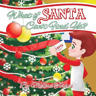 Front cover_What if Santa Can't Find Us?
