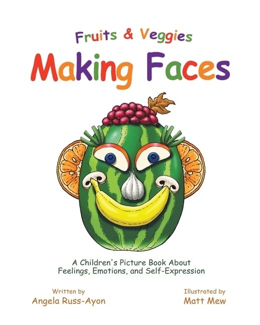 Couverture_Fruits and Veggies Making Faces