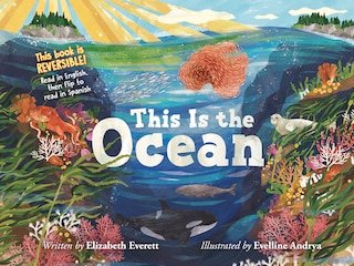 Front cover_Este es el mar / This Is the Ocean [Reversible]