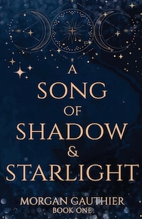Front cover_A Song of Shadow and Starlight