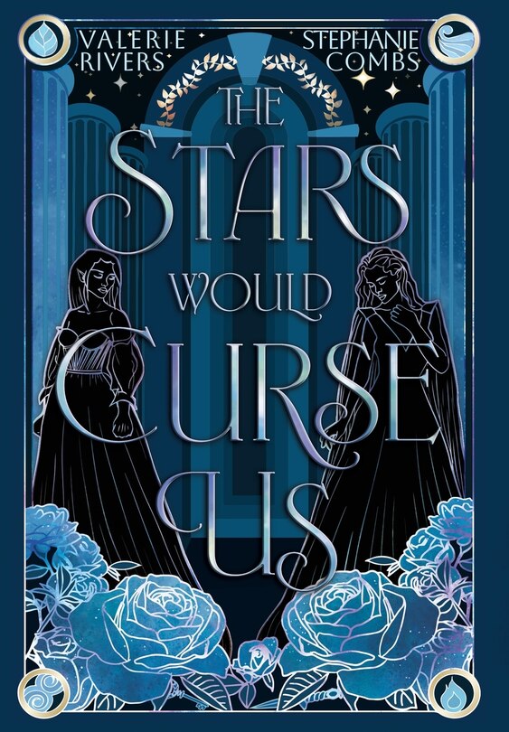Front cover_The Stars Would Curse Us