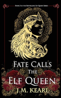 Front cover_Fate Calls the Elf Queen