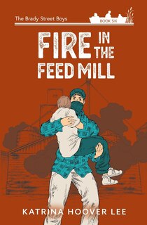 Front cover_Fire in the Feed Mill