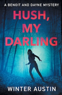 Couverture_Hush, My Darling