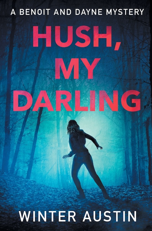 Couverture_Hush, My Darling
