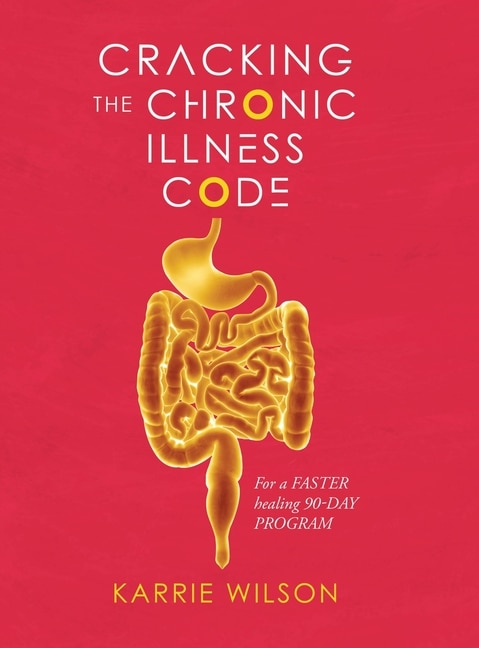 Front cover_Cracking The Chronic Illness Code