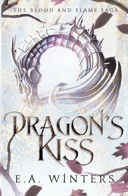 Front cover_Dragon's Kiss (The Blood & Flame Saga, book 1)