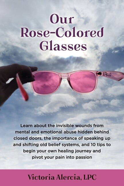 Front cover_Our Rose-Colored Glasses