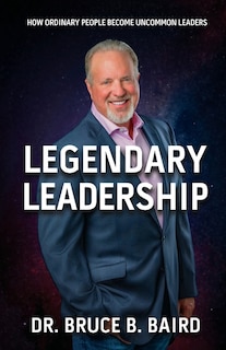 Front cover_Legendary Leadership