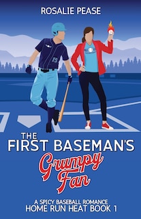 Front cover_The First Baseman's Grumpy Fan