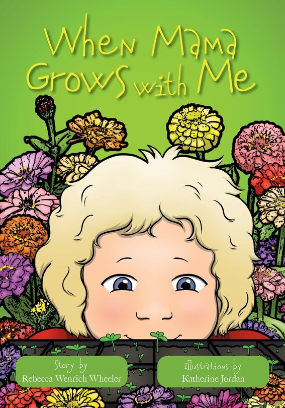 Front cover_When Mama Grows with Me