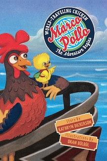 Couverture_Marco Pollo, World-Traveling Chicken