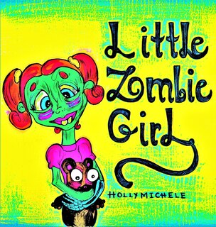 Front cover_Little Zombie Girl