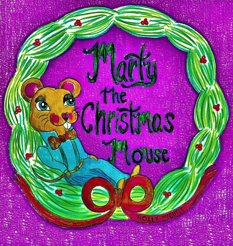 Front cover_Marty the Christmas Mouse