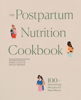 Front cover_The Postpartum Nutrition Cookbook