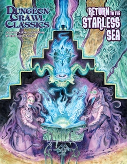 Couverture_Dungeon Crawl Classics #104: Return to the Starless Sea