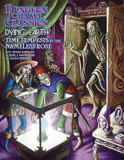 Front cover_Dungeon Crawl Classics Dying Earth #9 Time Tempests at the Nameless Rose