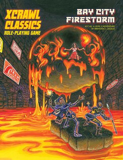 Front cover_Xcrawl Classics #5: Bay City Firestorm